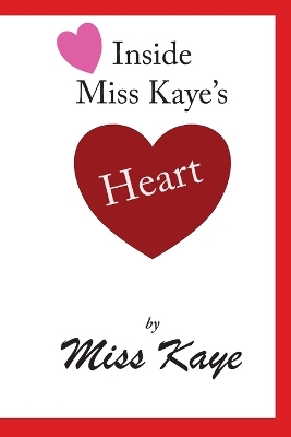 Book cover for Inside Miss Kaye's Heart