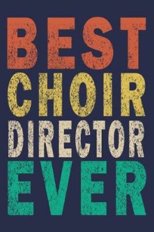 Cover of Best Choir Director Ever
