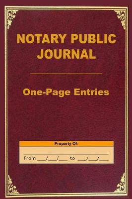 Book cover for Notary Public Journal One-Page Entries