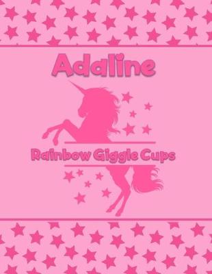 Book cover for Adaline Rainbow Giggle Cups