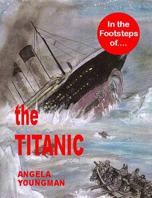 Book cover for In the Footsteps of the Titanic