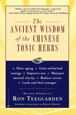 Book cover for The Ancient Wisdom of the Chinese Tonic Herbs