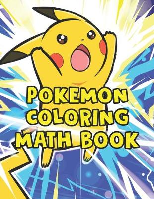 Book cover for Pokemon Coloring Math Book