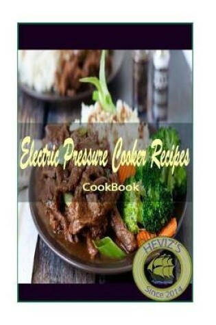 Cover of Electric Pressure Cooker Recipes