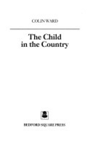 Cover of The Child in the Country