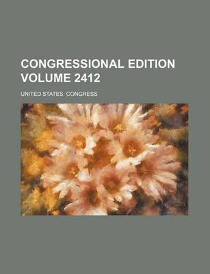 Book cover for Congressional Edition Volume 2412