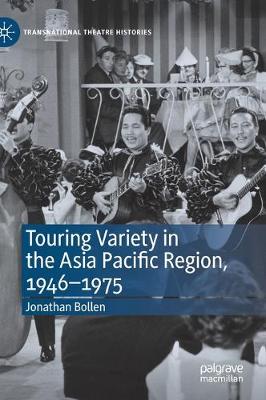 Book cover for Touring Variety in the Asia Pacific Region, 1946–1975