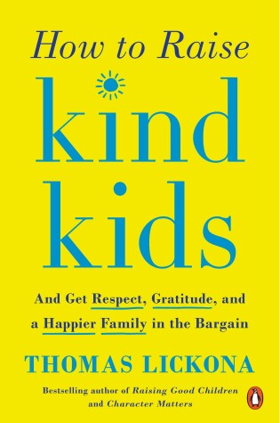 Cover of How To Raise Kind Kids