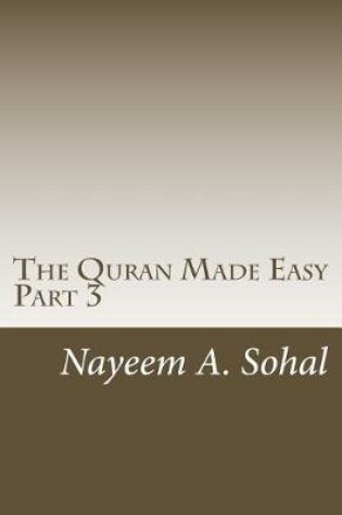 Cover of The Quran Made Easy - Part 3