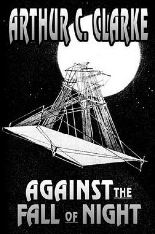 Cover of Against the Fall of Night