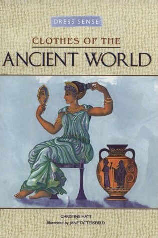 Cover of Clothes of the Ancient World