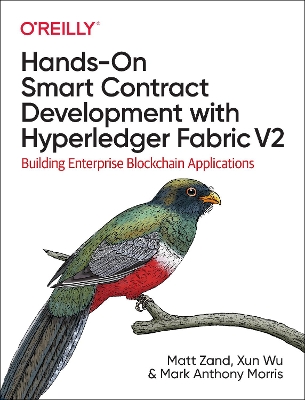 Cover of Hands-on Smart Contract Development with Hyperledger Fabric V2