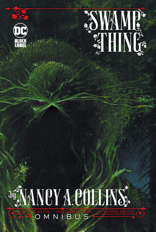 Book cover for Swamp Thing by Nancy A. Collins Omnibus