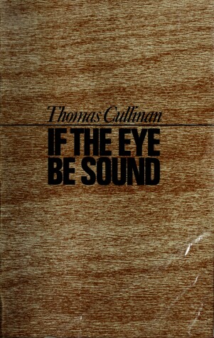 Book cover for If the Eye be Sound....