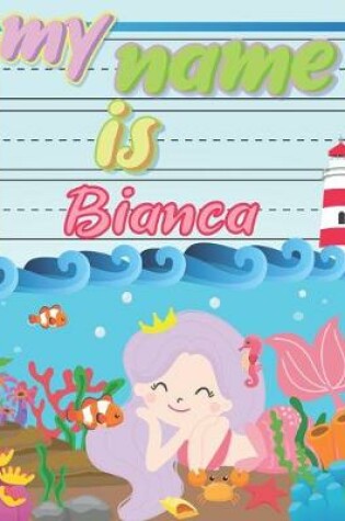 Cover of My Name is Bianca