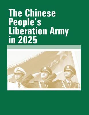 Book cover for The Chinese People's Liberation Army in 2025