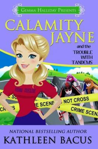 Cover of Calamity Jayne and the Trouble with Tandems