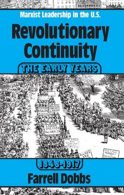 Book cover for Revolutionary Continuity: the Early Years, 1848-1917