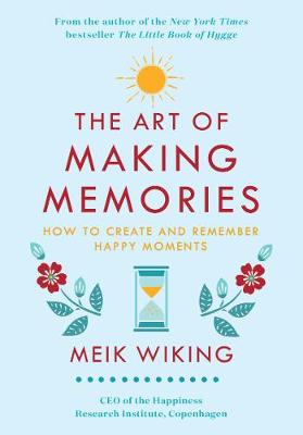 Cover of The Art of Making Memories