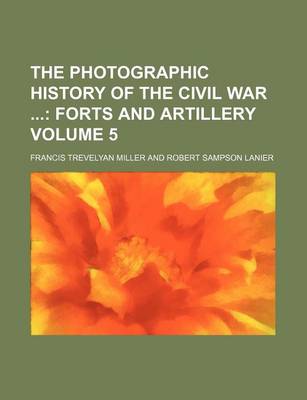 Book cover for The Photographic History of the Civil War Volume 5