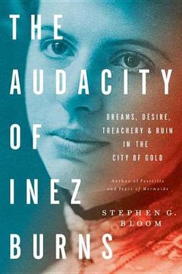 Book cover for The Audacity of Inez Burns