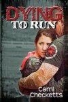 Book cover for Dying to Run