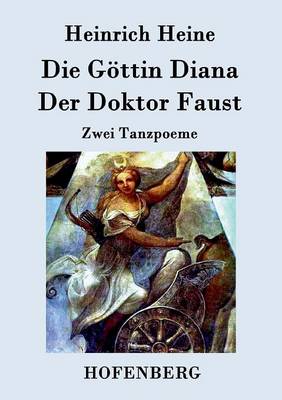 Book cover for Die Göttin Diana / Der Doktor Faust