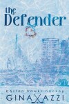 Book cover for The Defender