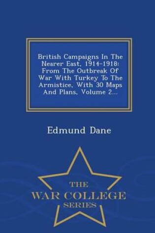 Cover of British Campaigns in the Nearer East, 1914-1918