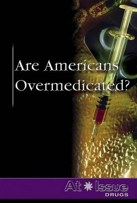 Cover of Are Americans Overmedicated?