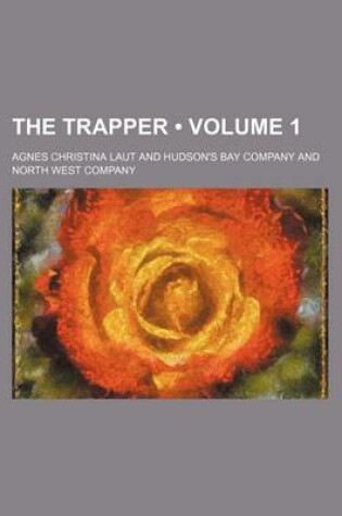 Cover of The Trapper (Volume 1)