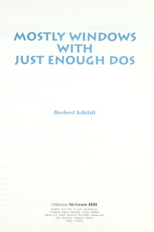 Cover of Mostly Windows with Just Enough DOS