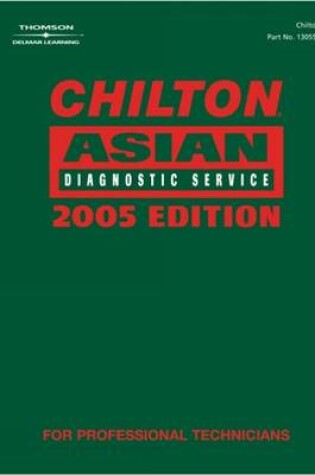 Cover of Chilton 2005 Asian Diagnostic Service Manual