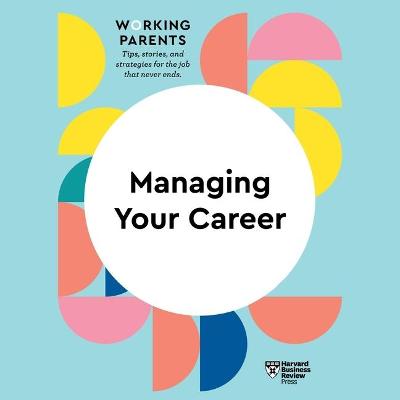 Book cover for Managing Your Career