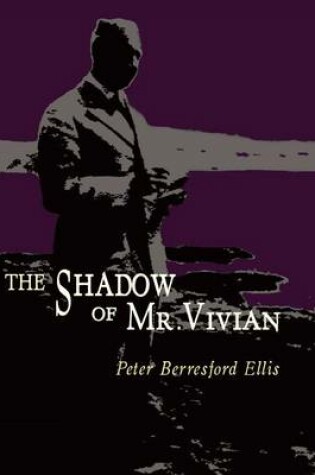 Cover of The Shadow of Mr Vivian