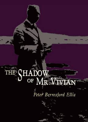 Book cover for The Shadow of Mr Vivian