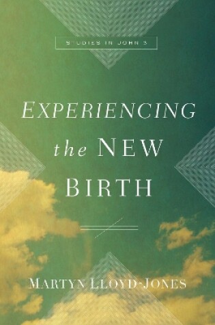 Cover of Experiencing the New Birth
