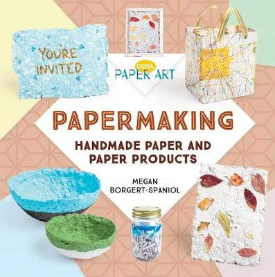 Cover of Papermaking: Handmade Paper and Paper Products