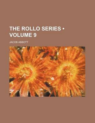 Book cover for The Rollo Series (Volume 9)