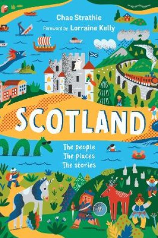 Cover of Scotland: The People, The Places, The Stories