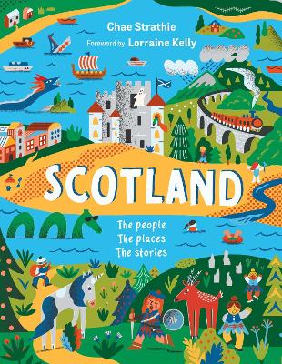 Book cover for Scotland: The People, The Places, The Stories