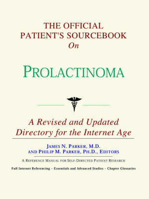 Book cover for The Official Patient's Sourcebook on Prolactinoma