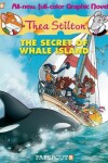 Book cover for Thea Stilton #1: The Secret of Whale Island