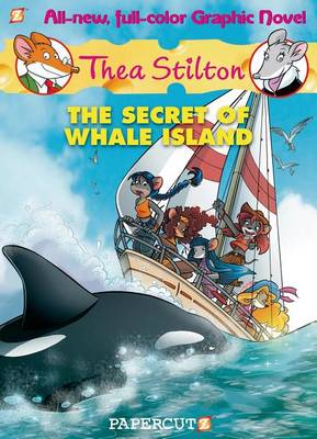 Cover of Thea Stilton #1: The Secret of Whale Island