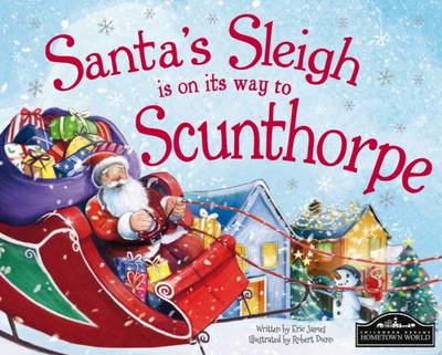 Book cover for Santa's Sleigh is on its Way to Scunthorpe