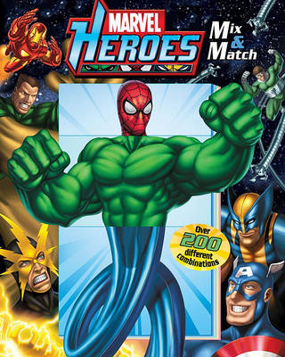 Book cover for Marvel Heroes: Mix & Match