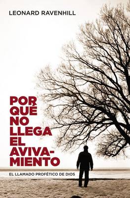 Book cover for Por Qu No Llega El Avivamiento