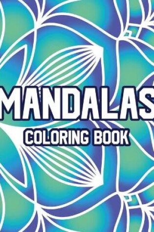 Cover of Mandalas Coloring Book