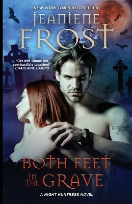 Both Feet in the Grave by Jeaniene Frost