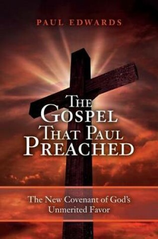 Cover of The Gospel That Paul Preached